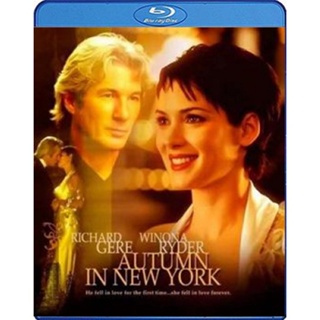 แผ่น Bluray หนังใหม่ Autumn in New York (2000) แรกรักลึกสุดใจ รักสุดท้ายหัวใจนิรันดร์ (เสียง Eng /ไทย | ซับ Eng/ไทย) หนั