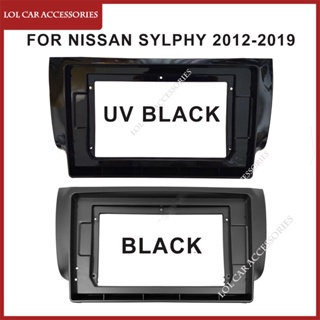 แผงครอบเครื่องเล่น MP5 วิทยุ 2 Din 10.1 นิ้ว สําหรับ Nissan SYLPHY Sentra 2012-2019