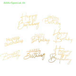 Aaairspecial ป้ายอะคริลิค Happy Birthday สําหรับตกแต่งเค้กวันเกิด 1 ชิ้น