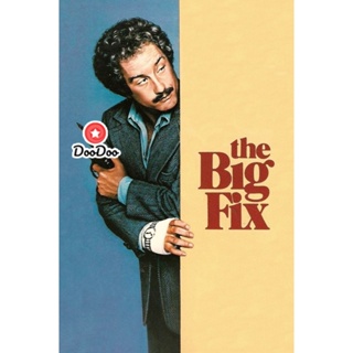 DVD นักสืบใจเด็ด The Big Fix (1978) (เสียง ไทย/อังกฤษ | ซับ อังกฤษ) หนัง ดีวีดี