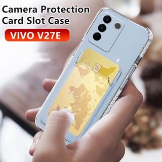for vivo V27e V25e V25 Pro V25Pro v 25 5G Clear Silicone Card Slot Holder Case Soft TPU Wallet Back Cover Shockproof Transparent Casing Airbag Phone Shell Camera Protection
