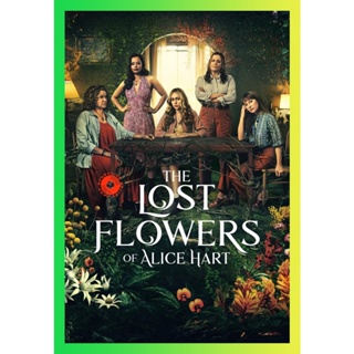NEW Movie DVD The Lost Flowers of Alice Hart Season 1 (2023) ดอกไม้ที่หายไปของอลิซ ฮาร์ต (7 ตอน) (เสียง อังกฤษ | ซับ ไทย