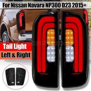 ไฟท้าย ไฟเบรก LED สําหรับ Nissan Navara NP300 D23 2015 2016 2017 2018 2019 2 ชิ้น