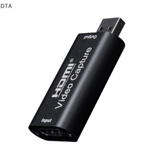 Dta การ์ดจับภาพวิดีโอ USB 2.0 4K HDMI สําหรับกล้อง PS4 XBOX โทรศัพท์มือถือ เกม DVD HD DT