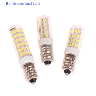 Buildvictories11 หลอดไฟ LED E14 3W 5W 7W AC 220V ขนาดเล็ก สําหรับตู้เย็น 1 ชิ้น