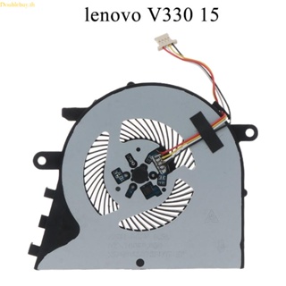 พัดลมระบายความร้อน CPU Doublebuy DC 5V 0 5A สําหรับแล็ปท็อป V330 V330-15 V330-15ISK 81AX