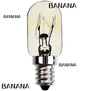 Banana1 หลอดไฟทังสเตน LED T20 2023 10W E12S 120V ขนาดเล็ก สําหรับตู้เย็น บ้าน