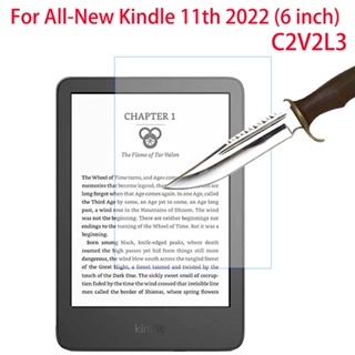 ฟิล์มกระจกนิรภัยกันรอยหน้าจอ สําหรับแท็บเล็ต 2022 Kindle 11th Generation 6 นิ้ว C2V2L3