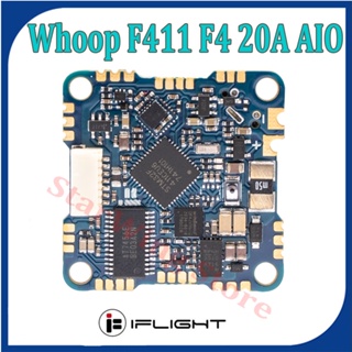 Iflight Whoop บอร์ด F411 F4 20A AIO (BMI270) BLHeli-S 5V 2A USB Micro พร้อมรูยึด 25.5*25.5 มม. สําหรับโดรนแข่งขัน RC FPV