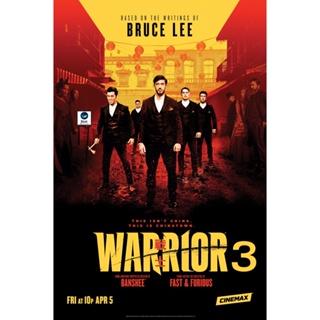 แผ่นดีวีดี หนังใหม่ Warrior Season 3 (2023) วอร์ริเออร์ ปี 3 (10 ตอน) (เสียง อังกฤษ | ซับ ไทย/อังกฤษ) ดีวีดีหนัง