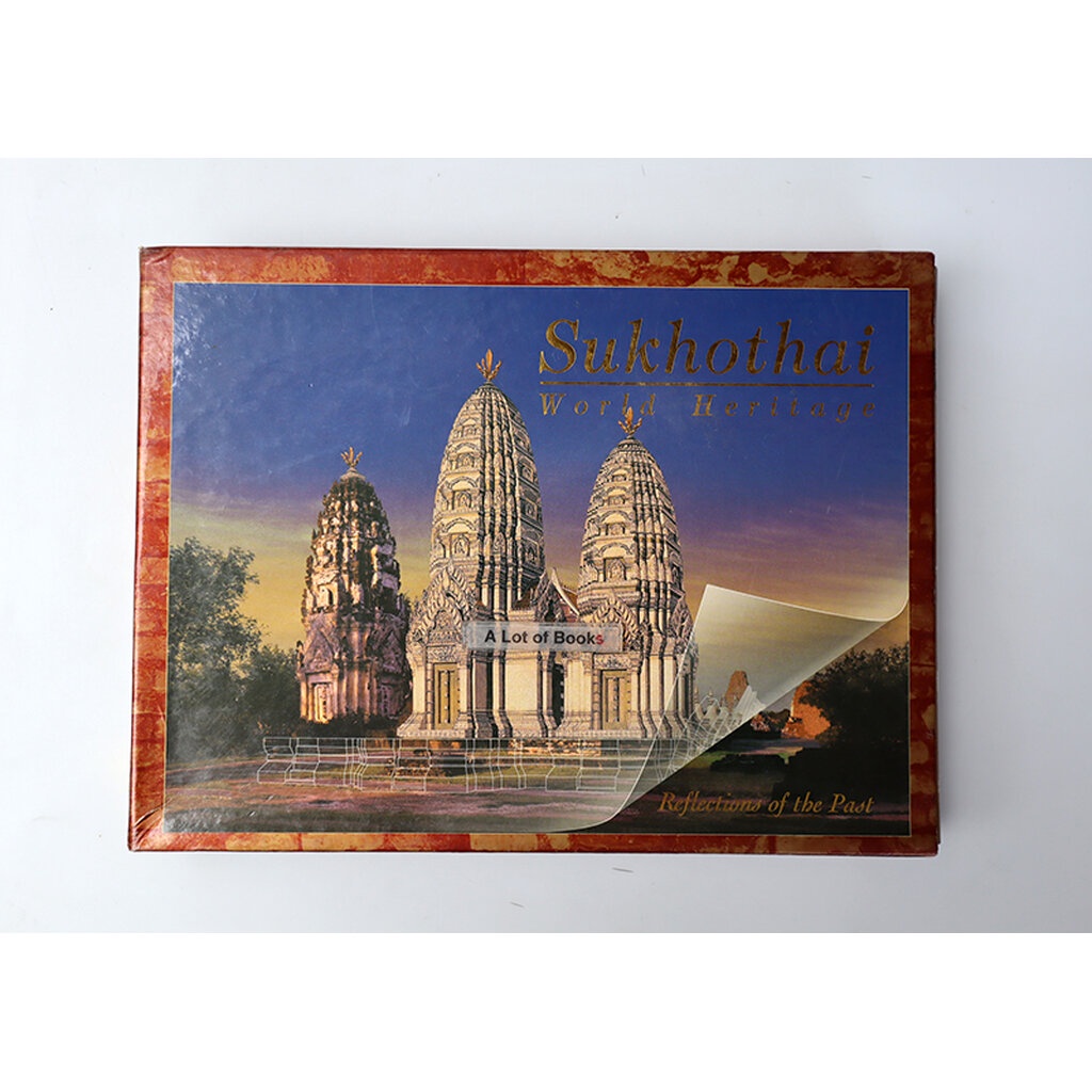 ayutthaya-and-sukhothai-world-heritage-reflections-of-the-past-2-volume-boxed-set