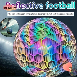 Beauty ลูกฟุตบอลสะท้อนแสง PU ลายรังผึ้ง เรืองแสงกลางคืน 11 คน สําหรับฝึกซ้อมฟุตบอล 2023