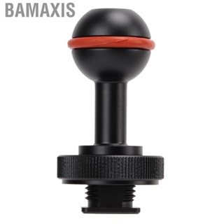 Bamaxis Ball Arm Mount Base Adapter Aluminum Alloy Underwater Head