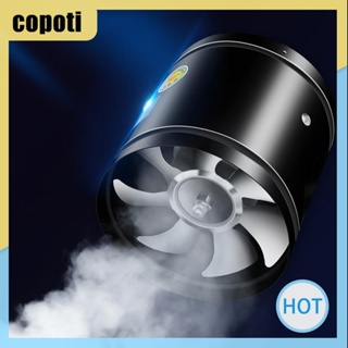 Copoti พัดลมระบายอากาศ 2800RPM 4 6 8 นิ้ว (โลหะ สําหรับบ้าน ห้องน้ํา