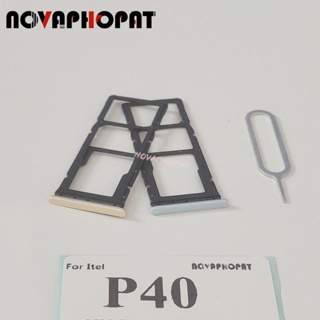 Novaphopat ถาดซิมการ์ด สําหรับ Itel P40 P662L
