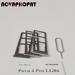 Novaphopat ถาดซิมการ์ด สําหรับ Tecno Pova 4 Pro LG8n