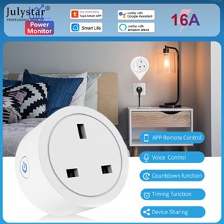 JULYSTAR 16a UK Plug Tuya Wifi Smart Life App สมาร์ทซ็อกเก็ตพร้อม Power Monitor การควบคุมเสียง Timing Home ปลั๊กไฟทำงานร่วมกับ Alexa Google Assistant