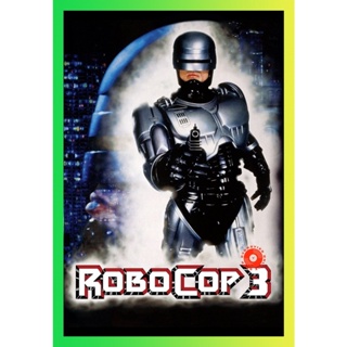 NEW Movie DVD โรโบคอป 3 RoboCop 3 (1993) (เสียง ไทย/อังกฤษ | ซับ ไม่มี) DVD NEW Movie