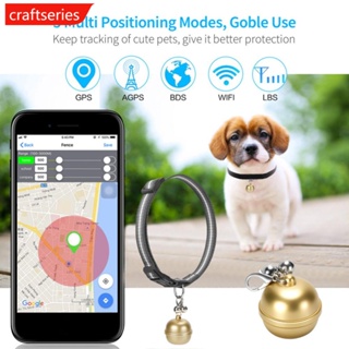 Craftseries ปลอกคออัจฉริยะ GPS ติดตามตําแหน่ง แบบเรียลไทม์ กันน้ํา ป้องกันการสูญหาย สําหรับสัตว์เลี้ยง สุนัข แมว O9T7