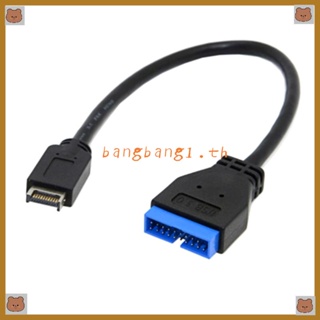 Bang สายเคเบิลต่อขยาย USB 3 1 20 Pin ตัวเมีย เป็น USB 3 0 20 Pin ตัวผู้ แบบเปลี่ยน