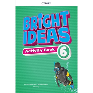 Bundanjai (หนังสือเรียนภาษาอังกฤษ Oxford) Bright Ideas 6 : Activity Book with Online Practice (P)