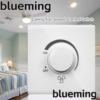 Blueming2 สวิตช์ควบคุมความเร็วพัดลม 86 แบบ ปรับได้