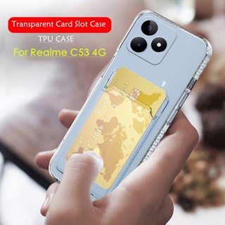 for realme Narzo N55 N53 50 4G 50i 50A Prime Real me Q3S Q3T V25 Clear Silicone Card Slot Holder Case Soft TPU Wallet Back Cover Shockproof Transparent Casing Airbag Phone Shell Camera Protection