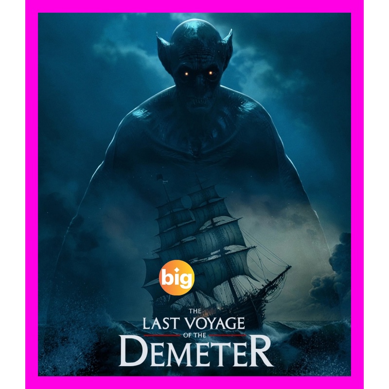 bigmovie-แผ่น-bluray-หนังใหม่-the-last-voyage-of-the-demeter-2023-การเดินทางครั้งสุดท้ายของเดอมิเทอร์-เสียง-eng-ซับ