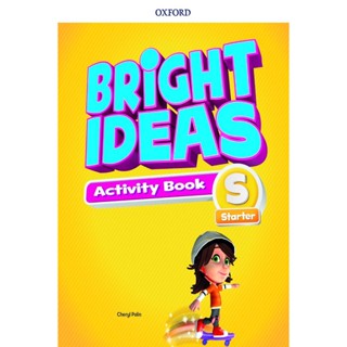 Bundanjai (หนังสือเรียนภาษาอังกฤษ Oxford) Bright Ideas Starter : Activity Book (P)