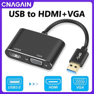 Cnagain อะแดปเตอร์แปลง USB เป็น HDMI VGA 1080P USB 3.0 เป็น HDMI VGA USB ตัวผู้ เป็น HDMI VGA ตัวเมีย สําหรับ Windows PC หน้าจอมอนิเตอร์ แล็ปท็อป โปรเจคเตอร์ TV