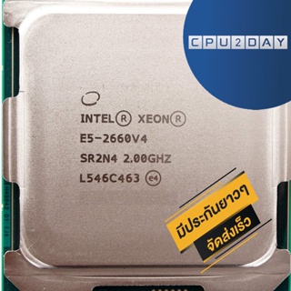 CPU INTEL XEON E5-2660V4 14C/28T Socket 2011 ส่งเร็ว ประกัน CPU2DAY