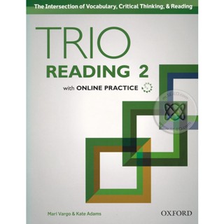 Bundanjai (หนังสือเรียนภาษาอังกฤษ Oxford) Trio Reading 2 : Students Book +Online Practice (P)