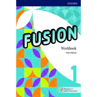 Bundanjai (หนังสือเรียนภาษาอังกฤษ Oxford) Fusion 1 : Workbook with Practice Kit (P)
