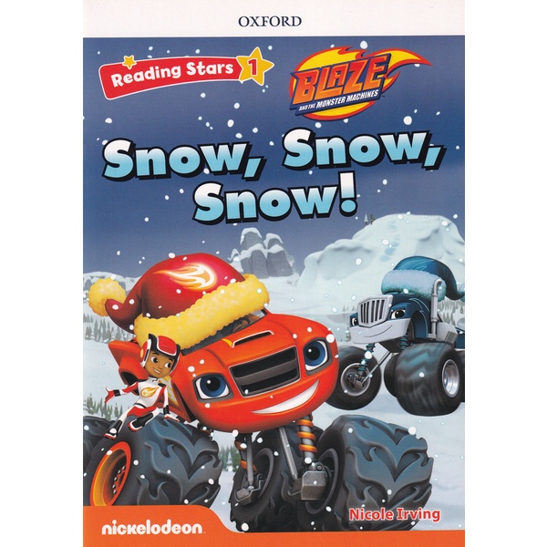 bundanjai-หนังสือคู่มือเรียนสอบ-reading-stars-1-blaze-and-the-monster-machines-snow-snow-snow-p