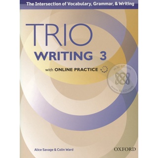 Bundanjai (หนังสือคู่มือเรียนสอบ) Trio Writing 3 : Students Book +Online Practice (P)