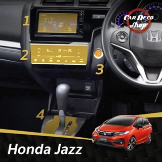 Honda Jazz [2017-2019] ฟิล์มกันรอย 4 จุดเสี่ยง ภายใน ติดได้ทุกรุ่น