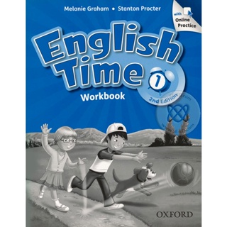 Bundanjai (หนังสือเรียนภาษาอังกฤษ Oxford) English Time 2nd ED 1 : Workbook +Online Practice (P)