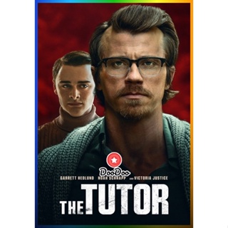 DooDoo DVD สดใหม่ The Tutor 2023 เดอะ ติวเตอร์ (เสียง อังกฤษ | ซับ ไทย/อังกฤษ) หนัง ดีวีดี DooDoo