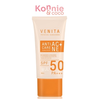 Venita Anti-Acne Care Sunscreen SPF50/PA+++ เวนิต้า กันแดดเนื้อครีมเจลบางเบา ซึมเร็ว เกลี่ยง่าย.