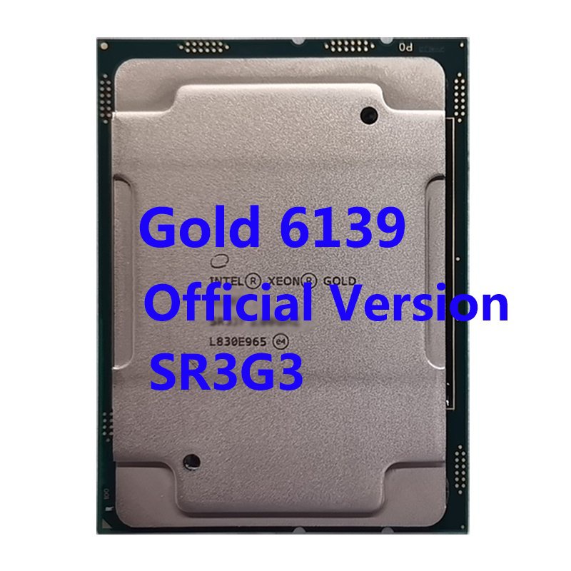 เมนบอร์ด-cpu-intel-xeon-gold-6139-sr3g3-2-3ghz-24-75mb-cache-18-cores-36-thread-140w-lga3647-สําหรับเซิร์ฟเวอร์