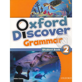 Bundanjai (หนังสือคู่มือเรียนสอบ) Oxford Discover Grammar 2 : Students Book (P)