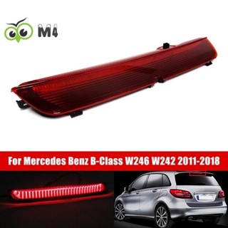 ไฟเบรก LED สีแดง สําหรับ Mercedes Benz B-Class W246 W242 2011-2018 A2468200156 อะไหล่เปลี่ยน