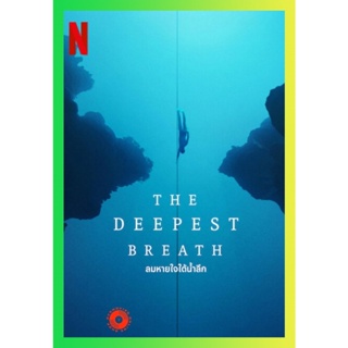 NEW Movie DVD The Deepest Breath (2023) ลมหายใจใต้น้ำลึก (เสียง อังกฤษ | ซับ ไทย/อังกฤษ) DVD NEW Movie