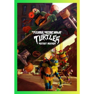 NEW Movie DVD เต่านินจา โกลาหลกลายพันธุ์ Teenage Mutant Ninja Turtles Mutant Mayhem (2023) (เสียง ไทย (โรง)/อังกฤษ | ซับ