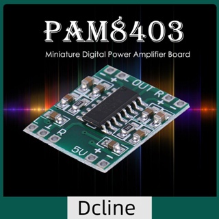 [Dcline.th] Pam8403 บอร์ดโมดูลขยายเสียงดิจิทัล 2.5V เป็น 5V ขนาดเล็กมาก