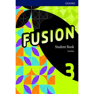 Bundanjai (หนังสือเรียนภาษาอังกฤษ Oxford) Fusion 3 : Student Book (P)