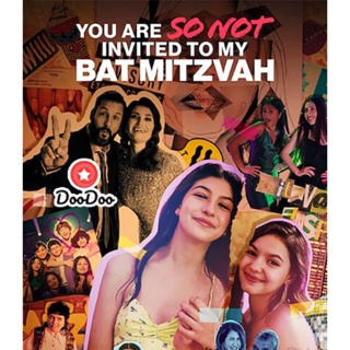Bluray You Are So Not Invited to My Bat Mitzvah (2023) บัทมิซวาห์ฉัน อย่าได้ฝันว่าจะชวนเธอ (เสียง Eng /ไทย | ซับ Eng/ไทย