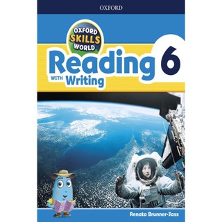 Bundanjai (หนังสือคู่มือเรียนสอบ) Oxford Skills World Reading with Writing 6 : Student Book /Workbook (P)