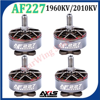 Axisflying มอเตอร์ไร้แปรงถ่าน AF227 2207 1960KV 2010KV 4-6S สําหรับโดรนบังคับ FPV
