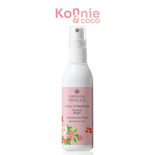 Oriental Princess Story of Happiness Forever Bright Hair Cologne Spray โอเรียนทอล พริ้นเซส โคโลญจน์สำหรับเส้นผม.